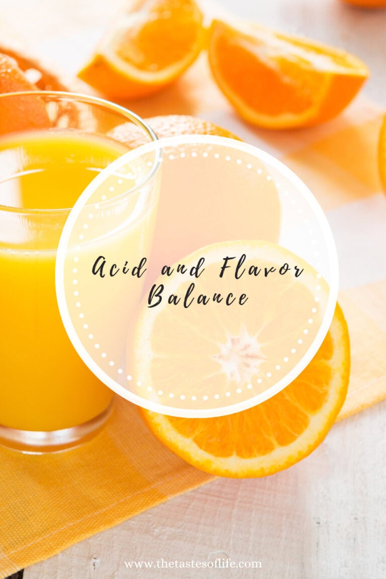 The Role Of Acid In Flavor Balance