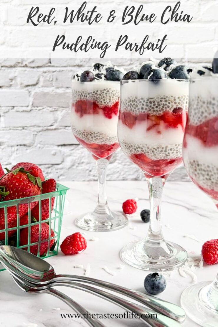 Three glasses of red, white, and blue chia pudding parfait are layered with strawberries, cream, and blueberries. Fresh strawberries and raspberries sit beside the glasses, with spoons placed in front. Text appears at the top and bottom.