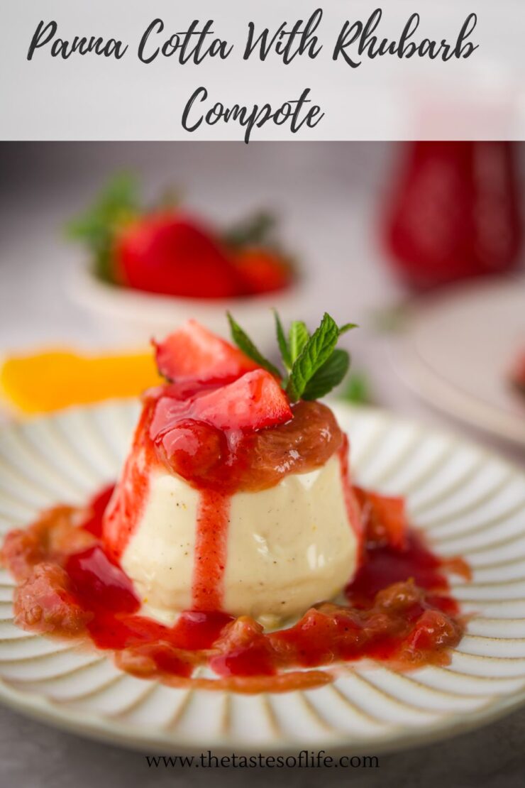A Pannacotta With Rhubarb Compote dessert, topped with fresh strawberries and a mint leaf, sits on a striped plate. In the background are a strawberry and blurred rhubarb with sauce. Text reads: Pannacotta With Rhubarb Compote.