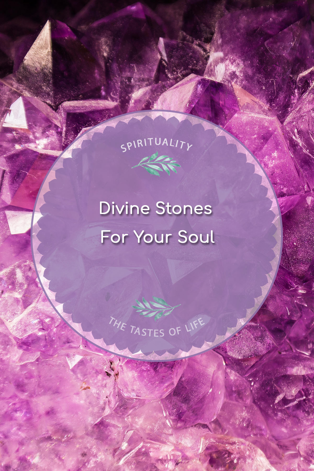 Divine Stones For Your Soul
