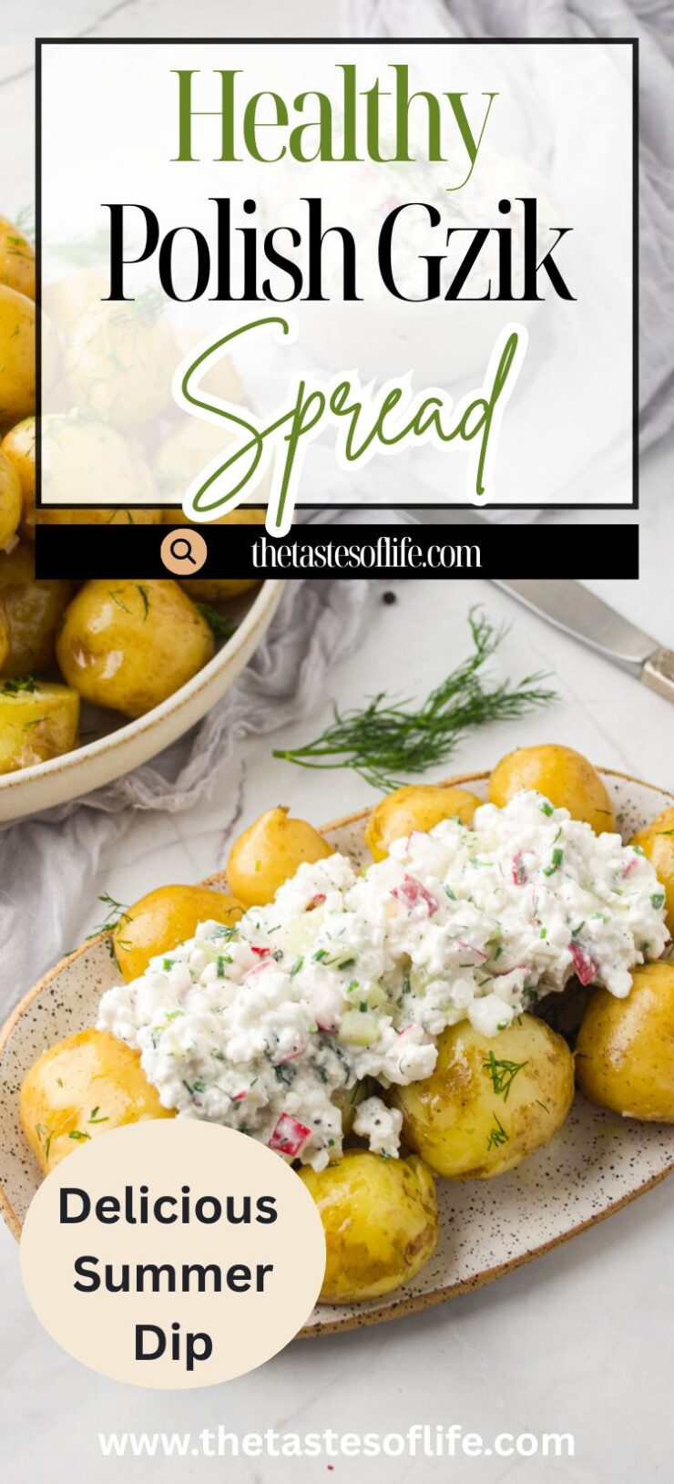 A plate of boiled potatoes topped with Creamy Gzik (Polish Cottage Cheese Dip) and garnished with fresh dill, with whole potatoes and dill sprigs in the background. Text overlay highlights this healthy, delicious summer dip.