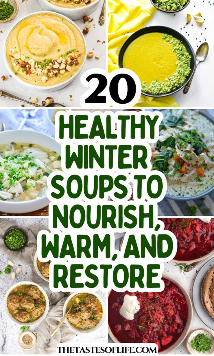 Roundup Image for Healthy Winter Soups to Nourish, Warm, and Restore
