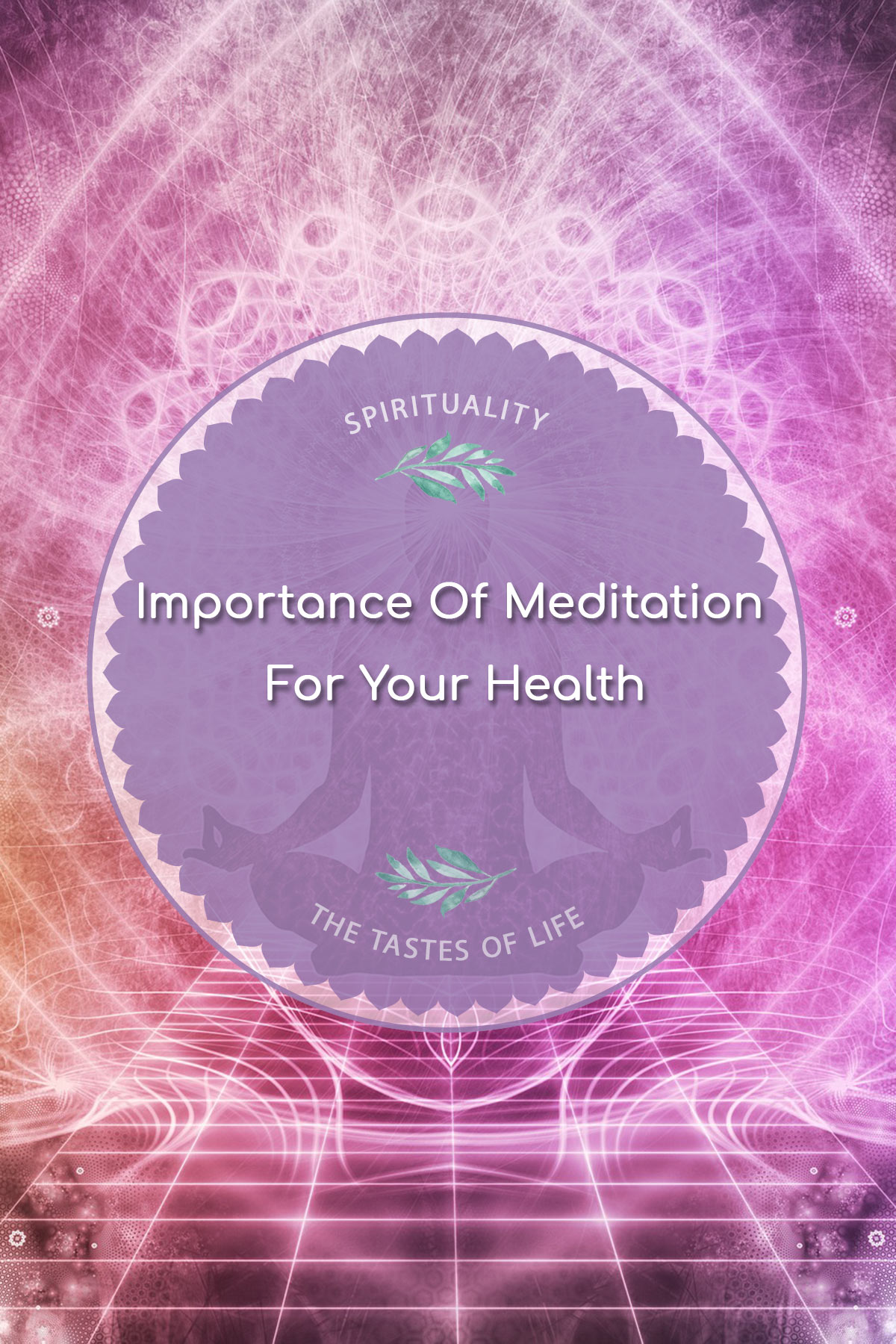 Importance Of Meditation For Your Health