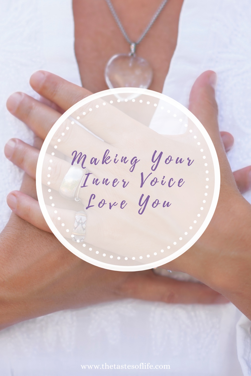 Making Your Inner Voice Love You to Create A Life You Love