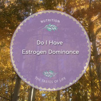 Do I Have Estrogen Dominance?