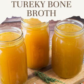 Three glass jars filled with golden turkey bone broth are placed on a wooden board, with garlic cloves and fresh herbs nearby. The text promotes a recipe for “Easy Leftover Turkey Bone Broth” from thetastesoftlife.com.