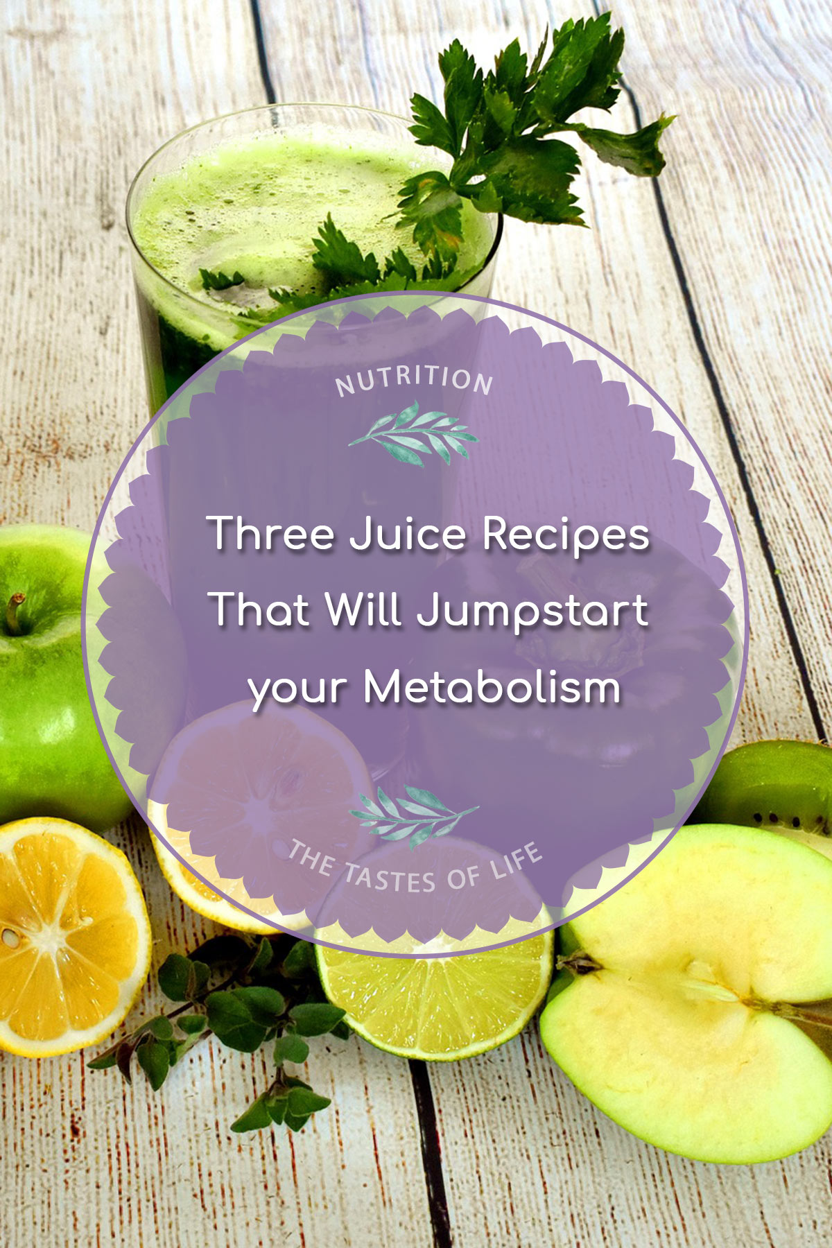 Jumpstart your Metabolism – Three Juice Recipes