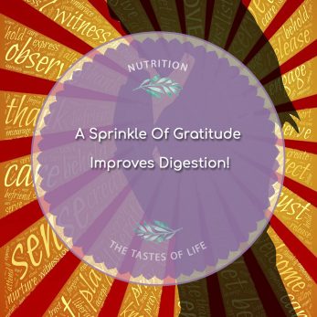 A Sprinkle Of Gratitude Improves Digestion!